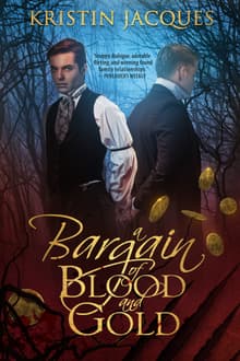Book cover of A Bargain of Blood and Gold