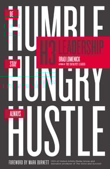 Book cover of H3 Leadership: Be Humble. Stay Hungry. Always Hustle.