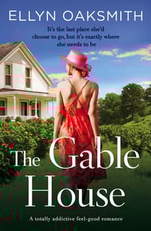Book cover of The Gable House: A totally addictive feel-good romance