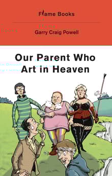 Book cover of Our Parent Who Art in Heaven