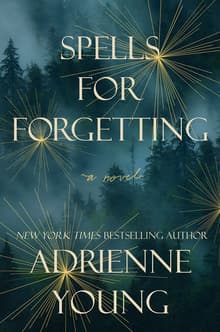 Book cover of Spells for Forgetting