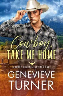 Book cover of Cowboy, Take Me Home