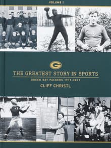 Book cover of The Greatest Story in Sports: Green Bay Packers 1919 - 2019