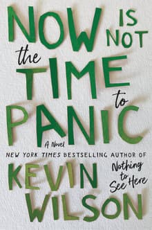 Book cover of Now Is Not the Time to Panic