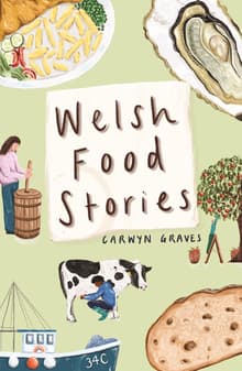 Book cover of Welsh Food Stories
