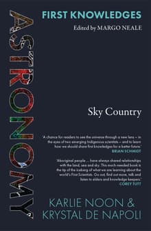 Book cover of First Knowledges Astronomy: Sky Country