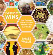 Book cover of Everybody Wins: Four Decades of the Greatest Board Games Ever Made