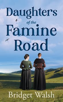 Book cover of Daughters of the Famine Road