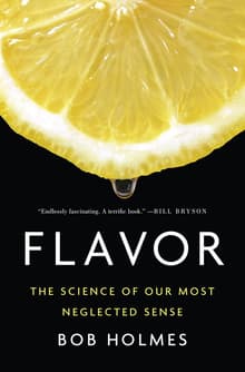 Book cover of Flavor: The Science of Our Most Neglected Sense