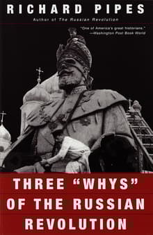 Book cover of Three "Whys" of the Russian Revolution