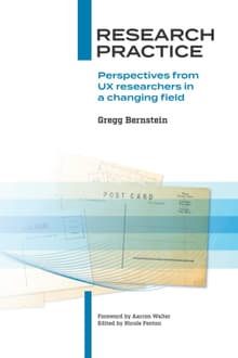 Book cover of Research Practice: Perspectives from UX researchers in a changing field