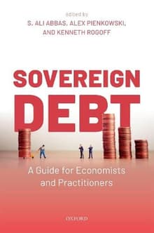 Book cover of Sovereign Debt: A Guide for Economists and Practitioners