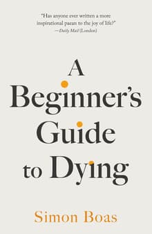 Book cover of A Beginner's Guide to Dying