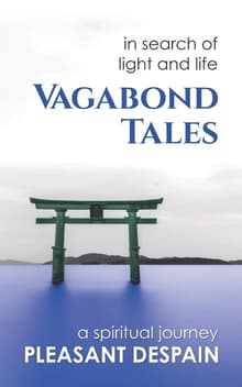 Book cover of Vagabond Tales, In Search of Light and Life