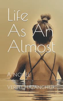 Book cover of Life As An Almost