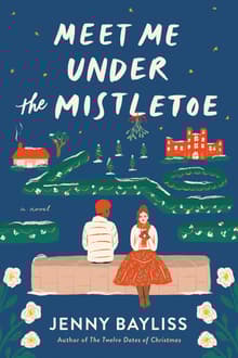 Book cover of Meet Me Under the Mistletoe