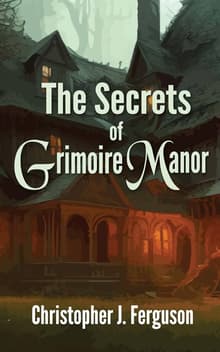 Book cover of The Secrets of Grimoire Manor
