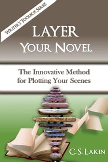 Book cover of Layer Your Novel: The Innovative Method for Plotting Your Scenes