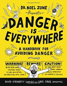 Book cover of Danger Is Everywhere