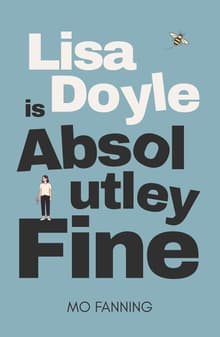 Book cover of Lisa Doyle is Absolutely Fine