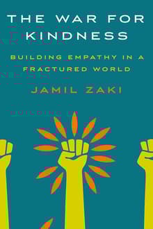 Book cover of The War for Kindness: Building Empathy in a Fractured World