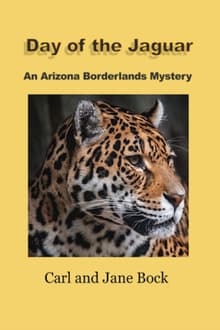 Book cover of Day of the Jaguar: An Arizona Borderlands Mystery