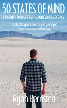Book cover of 50 States of Mind: A Journey to Rediscover American Democracy