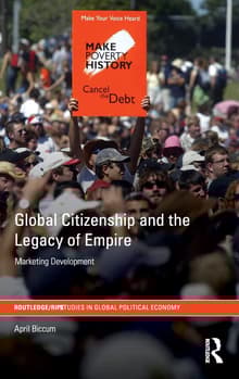 Book cover of Global Citizenship and the Legacy of Empire: Marketing Development