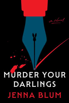 Book cover of Murder Your Darlings