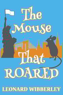 Book cover of The Mouse That Roared