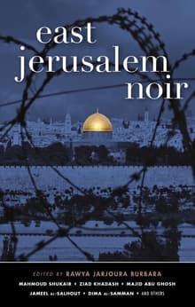 Book cover of East Jerusalem Noir