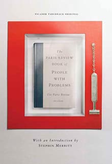 Book cover of The Paris Review Book of People with Problems