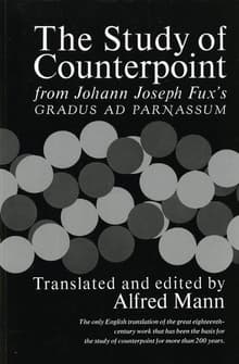 Book cover of The Study of Counterpoint: From Johann Joseph Fux's Gradus ad Parnassum
