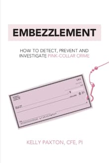 Book cover of Embezzlement: How to Detect, Prevent, and Investigate Pink-Collar Crime