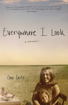 Book cover of Everywhere I Look