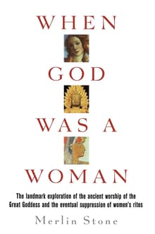 Book cover of When God Was a Woman