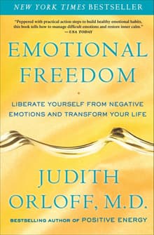 Book cover of Emotional Freedom: Liberate Yourself from Negative Emotions and Transform Your Life