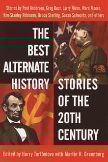 Book cover of The Best Alternate History Stories of the 20th Century: Stories
