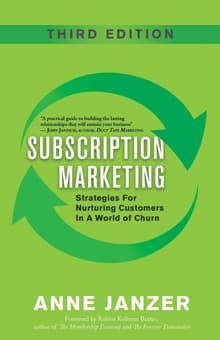 Book cover of Subscription Marketing: Strategies for Nurturing Customers in a World of Churn