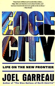 Book cover of Edge City: Life on the New Frontier