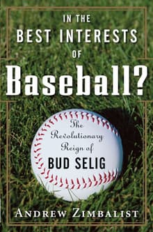 Book cover of In the Best Interests of Baseball?