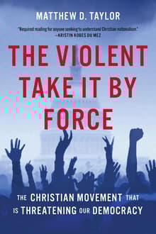 Book cover of The Violent Take It by Force