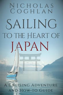Book cover of Sailing to the Heart of Japan
