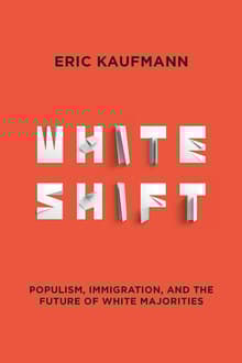 Book cover of Whiteshift: Populism, Immigration, and the Future of White Majorities