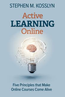 Book cover of Active Learning Online: Five Principles that Make Online Courses Come Alive