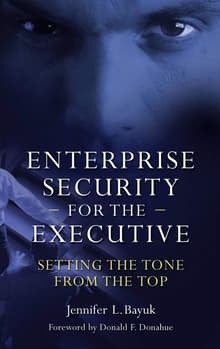 Book cover of Enterprise Security for the Executive: Setting the Tone from the Top