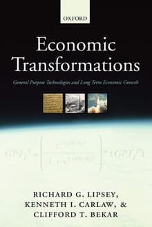 Book cover of Economic Transformations: General Purpose Technologies and Long-Term Economic Growth