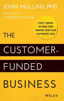 Book cover of The Customer-Funded Business