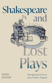Book cover of Shakespeare and Lost Plays