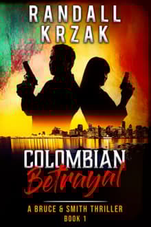 Book cover of Colombian Betrayal